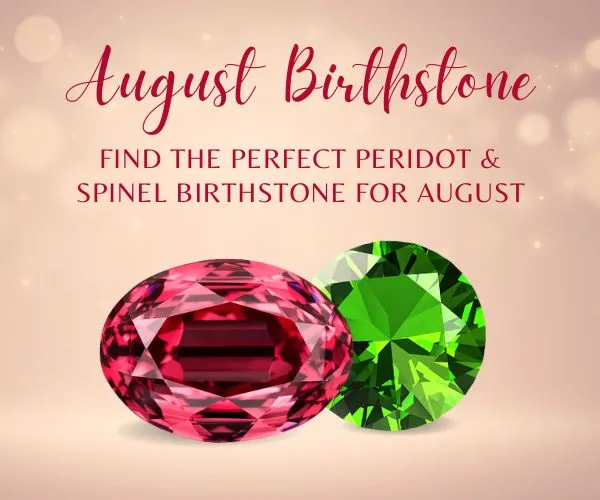 SHOP NATURAL PERIDOT & SEPINEL AUGUST BIRTHSTONE